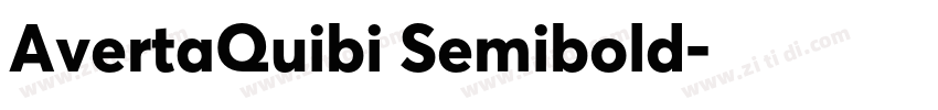 AvertaQuibi Semibold字体转换 AvertaQuibi Semibold字体转换